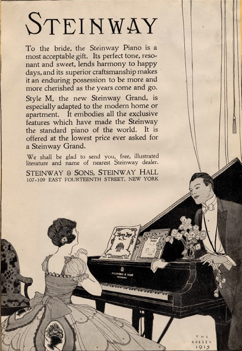 This 1915 Steinway advertisement reflects the pre vailing sentiment of the time — that developing her musical skills would increase a young woman's chance of a good marriage. Source: NW Ayers Advertising Agency Records, Archives Center, National Museum of American History, Smithsonian Institution<.